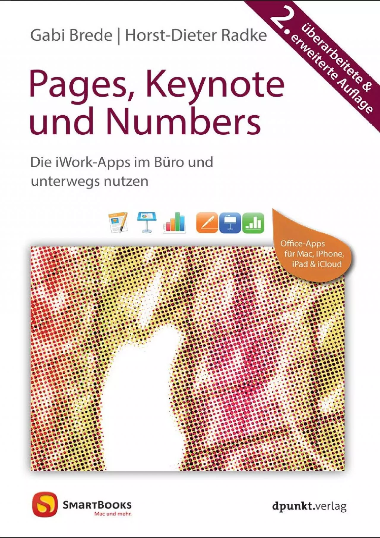 PDF-(BOOS)-Pages, Keynote und Numbers: Die iWork-Apps im Büro und unterwegs nutzen