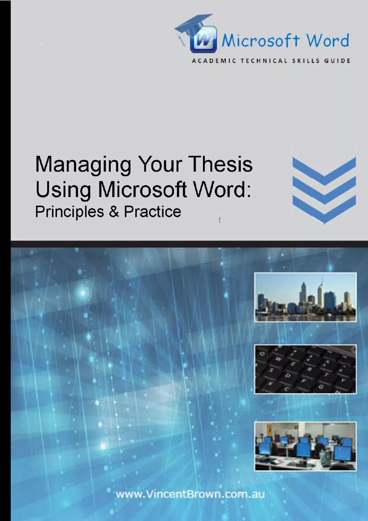 PDF-(BOOS)-Managing Your Thesis Using Microsoft Word: Principles Practice