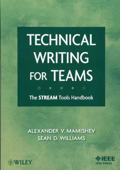 (BOOS)-Technical Writing for Teams: The STREAM Tools Handbook