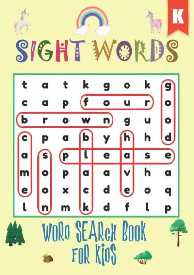 (BOOK)-Sight Words Word Search Book for Kids: Kindergarten Unicorn Lover Sight Words Learning