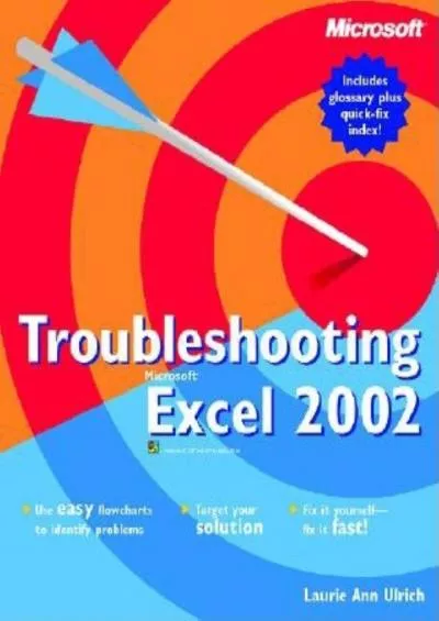 (DOWNLOAD)-Troubleshooting Microsoft Excel Version 2002 (Cpg -Troubleshooting)