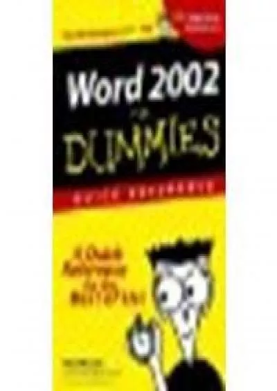 (DOWNLOAD)-Word 2002 For Dummies Quick Reference by Weverka, Peter [For Dummies, 2001]