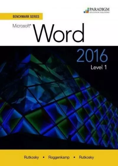 (BOOK)-Benchmark Series: Microsoft Word 2016 Level 2