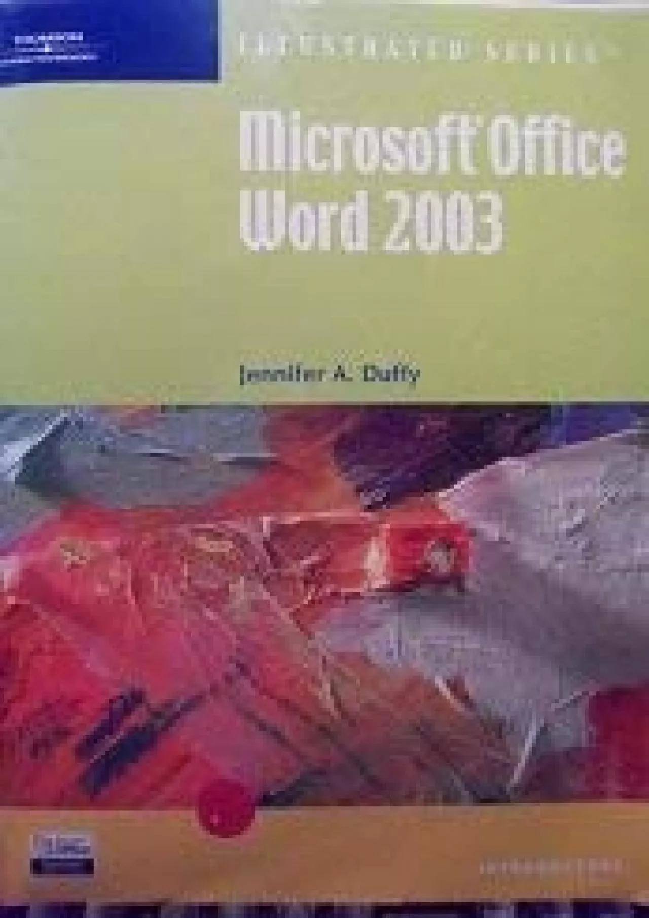 PDF-(DOWNLOAD)-Microsoft Office Word 2003 - Illustrated Introductory