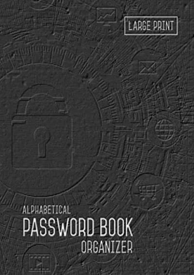 (READ)-Password Book Organizer Alphabetical: 8.5 x 11 Password Notebook with Tabs Printed | Smart Black Design