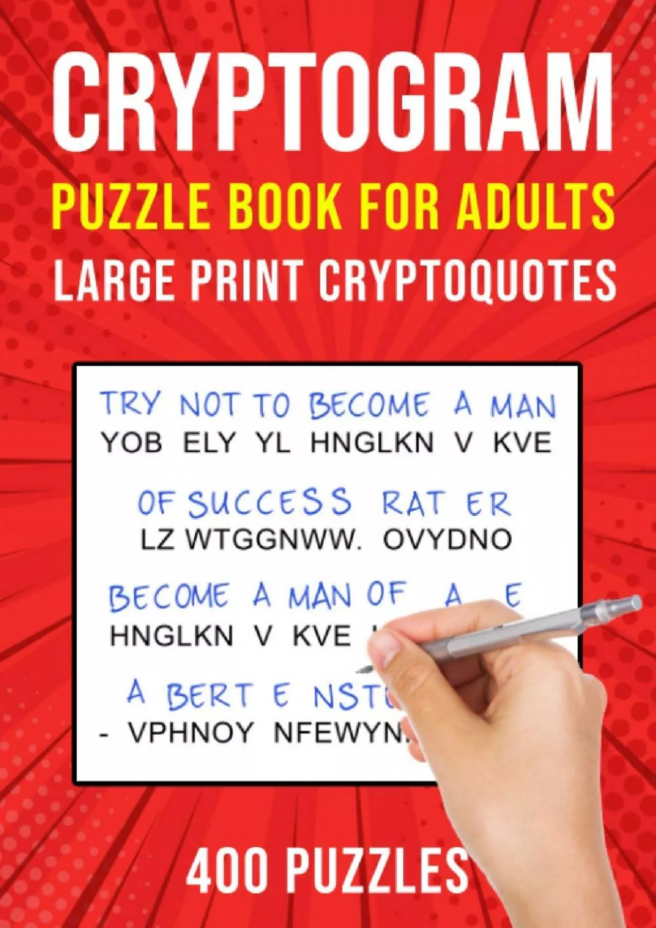 (EBOOK)-Cryptograms Puzzle Books for Adults: 400 Large Print Cryptoquotes / Cryptoquips