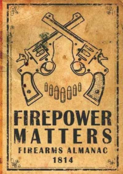 (BOOK)-Firepower Matters: Firearms Almanac 1814. Password Book Fake Cover. Discreet Notebook