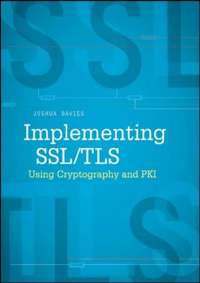 (BOOK)-Implementing SSL / TLS Using Cryptography and PKI