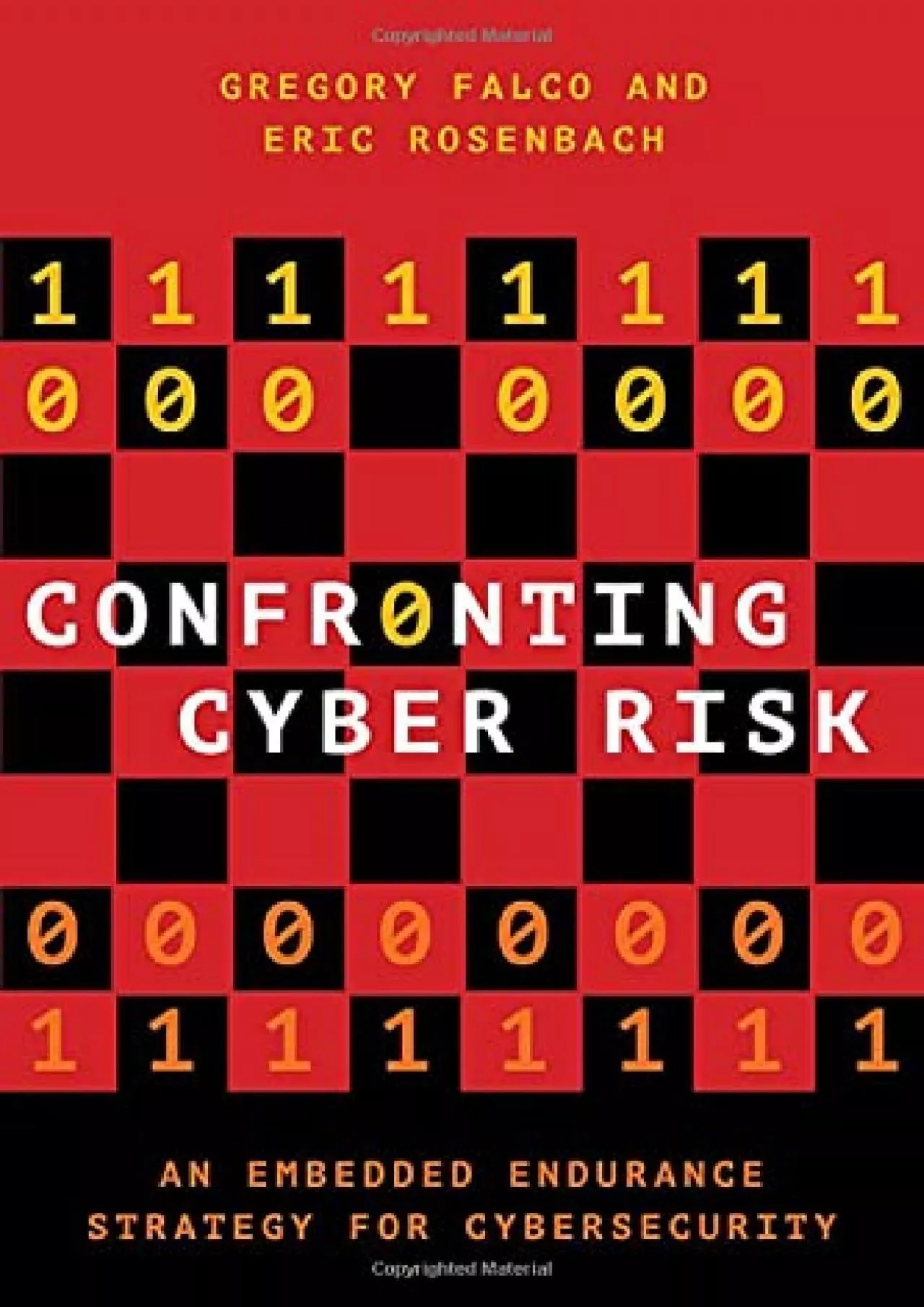 PDF-(BOOK)-Confronting Cyber Risk: An Embedded Endurance Strategy for Cybersecurity