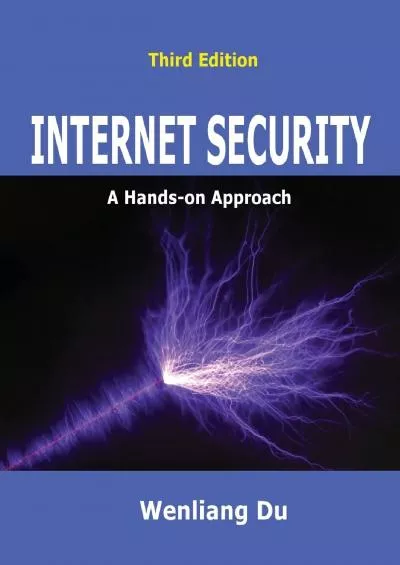 (DOWNLOAD)-Internet Security: A Hands-on Approach (Computer  Internet Security)