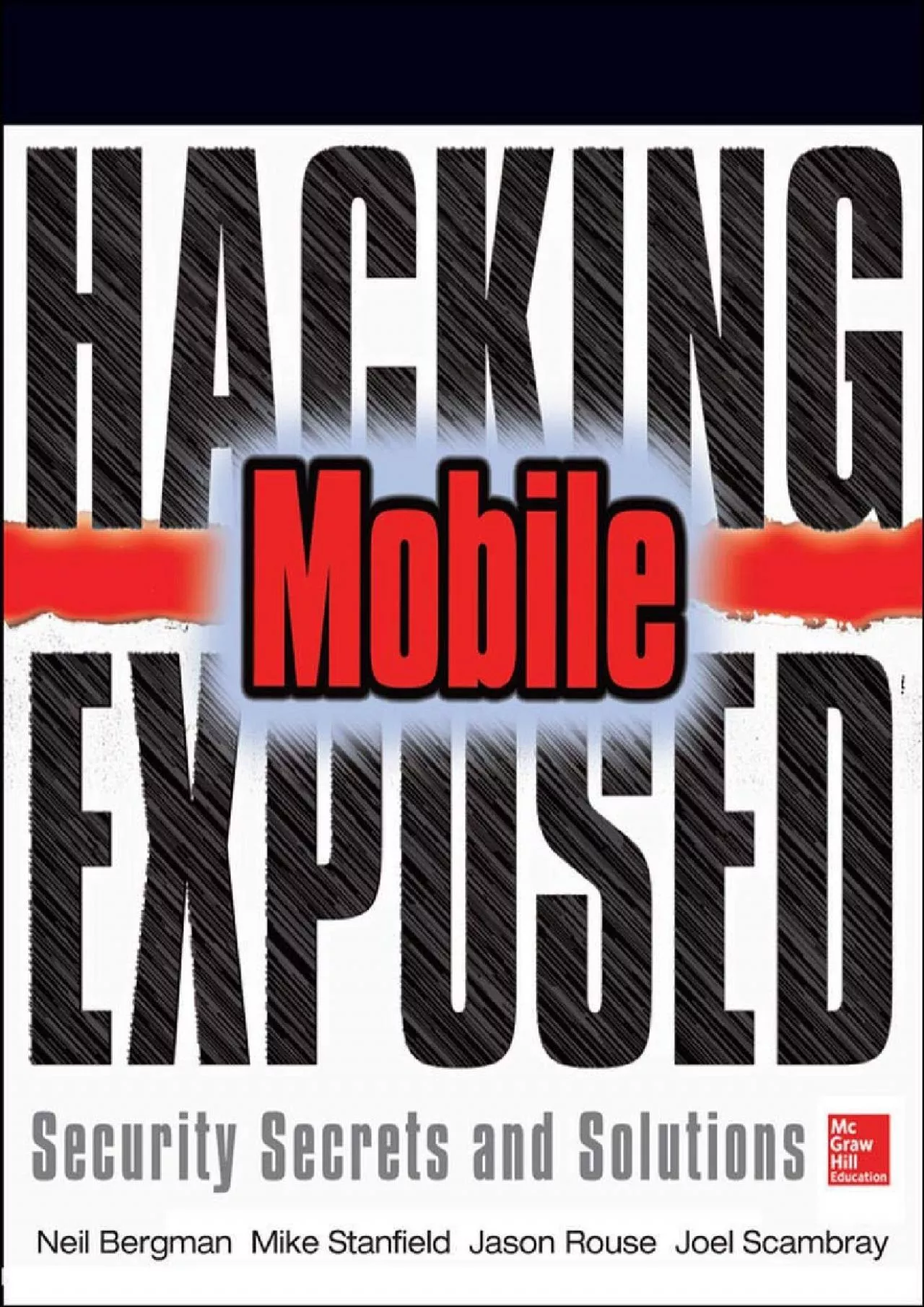 PDF-(EBOOK)-Hacking Exposed Mobile: Mobile Security Secrets Solutions