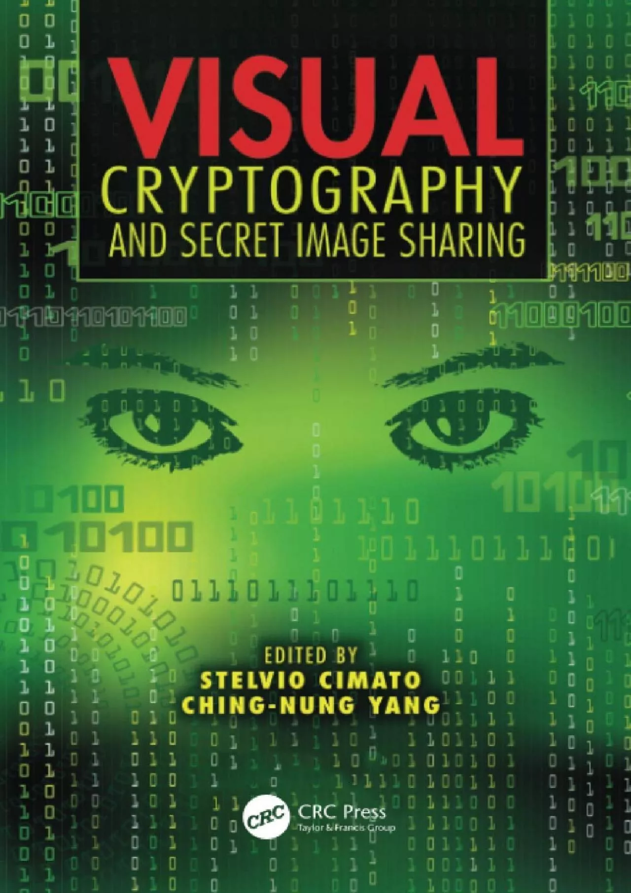 PDF-(BOOS)-Visual Cryptography and Secret Image Sharing (Digital Imaging and Computer Vision)