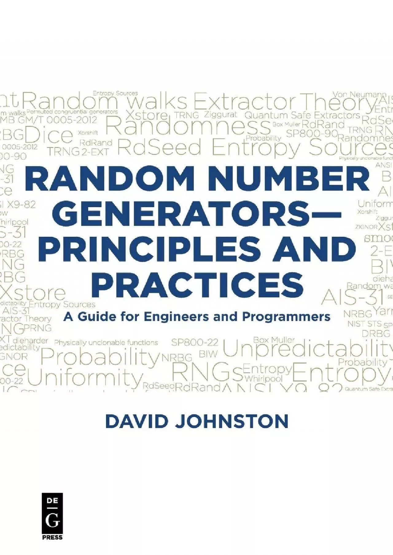 (DOWNLOAD)-Random Number Generators—Principles and Practices: A Guide for Engineers