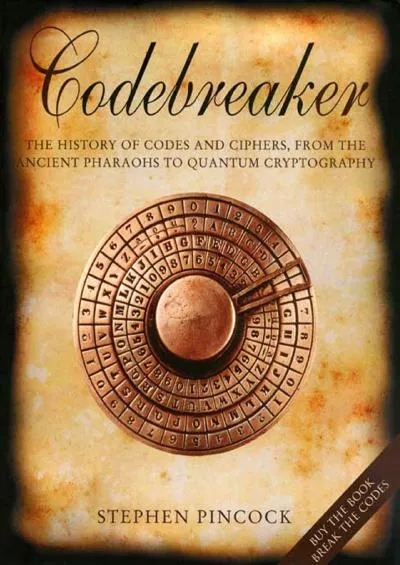 (BOOK)-Codebreaker: The History of Codes and Ciphers