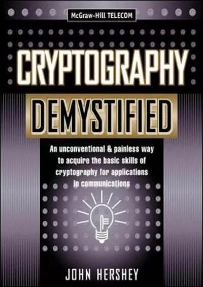 (EBOOK)-Cryptography Demystified