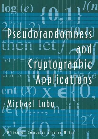 (READ)-Pseudorandomness and Cryptographic Applications (Princeton Computer Science Notes)