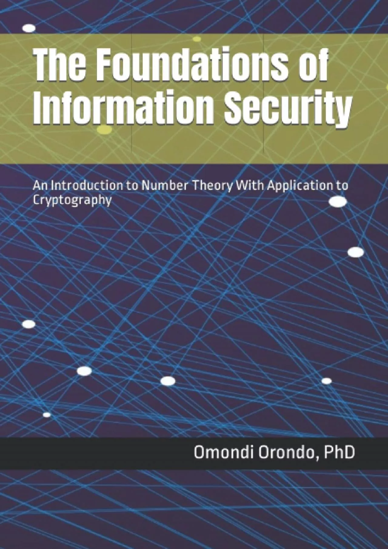 (BOOK)-The Foundations of Information Security: An Introduction to Number Theory With