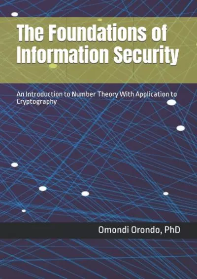 (BOOK)-The Foundations of Information Security: An Introduction to Number Theory With Application to Cryptography