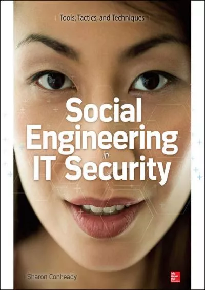 (BOOK)-Social Engineering in IT Security: Tools, Tactics, and Techniques