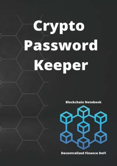 (EBOOK)-Crypto password keeper notebook | Crypto Seed Phrase Keeper Storage Notebook |