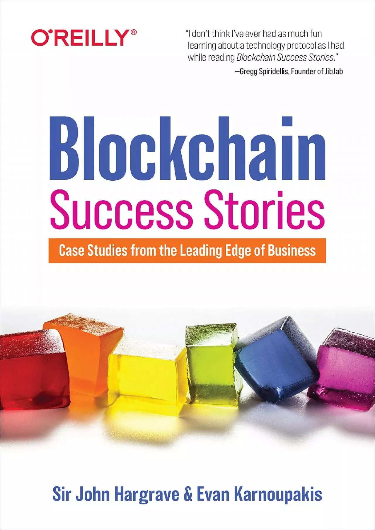 PDF-(BOOS)-Blockchain Success Stories: Case Studies from the Leading Edge of Business