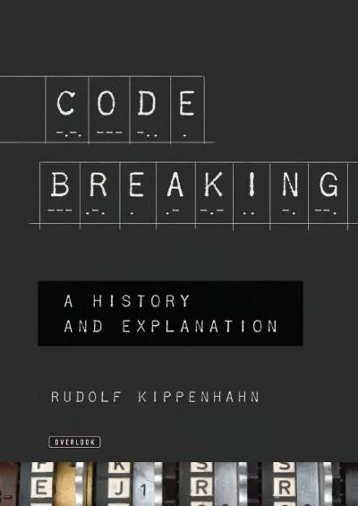 (BOOS)-Code Breaking: A History and Explanation