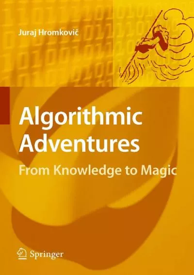 (READ)-Algorithmic Adventures: From Knowledge to Magic