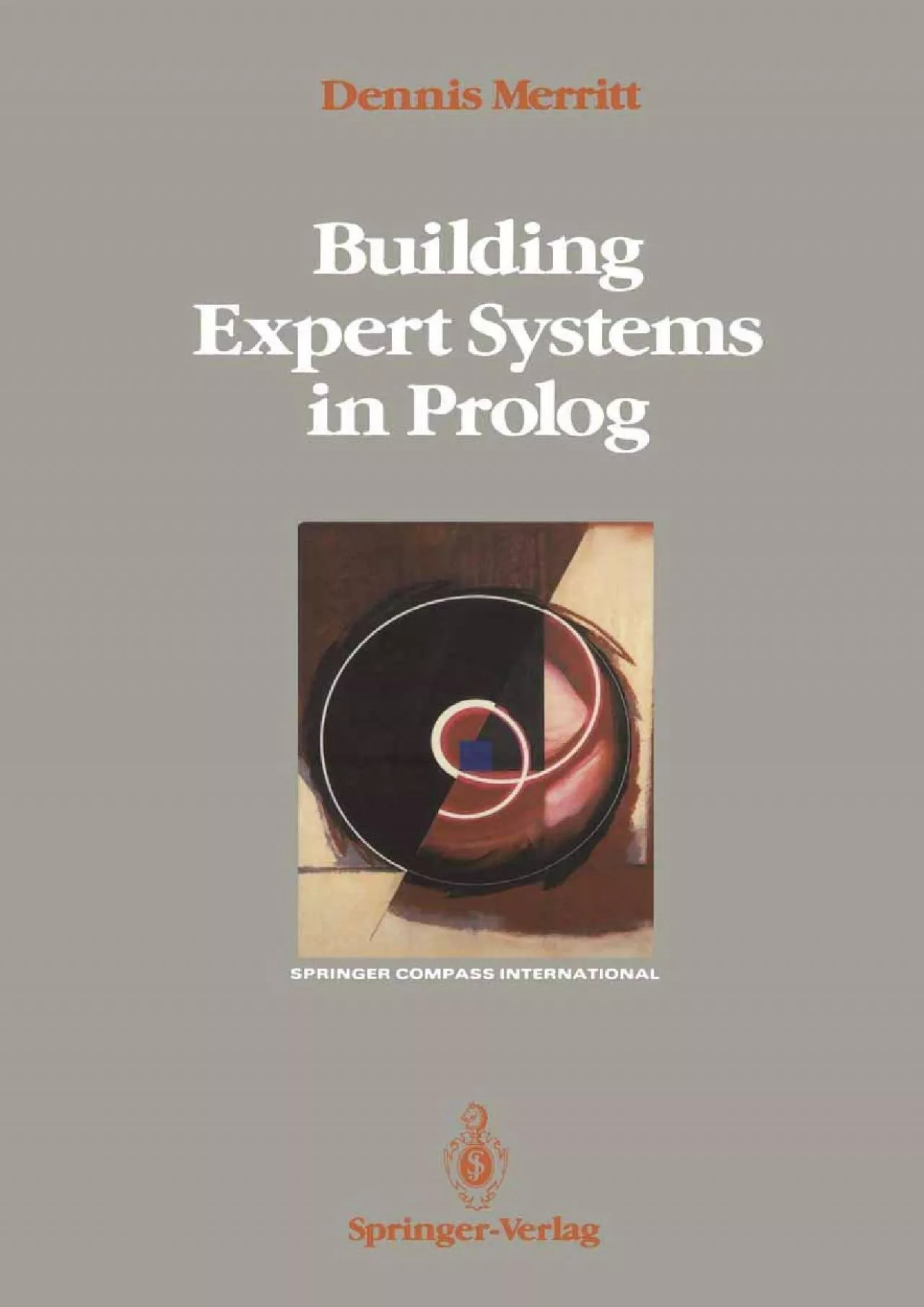 PDF-[FREE]-Building Expert Systems in Prolog (Springer Compass International)