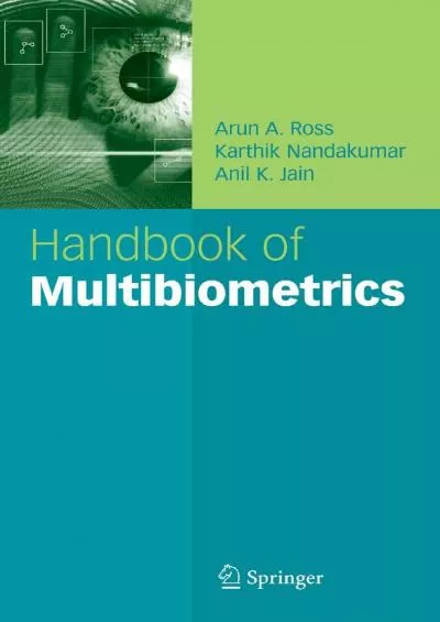 (READ)-Handbook of Multibiometrics (International Series on Biometrics 6)