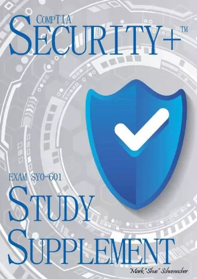 (READ)-Shue\'s, CompTIA Security+, Exam SY0-601, Study Supplement