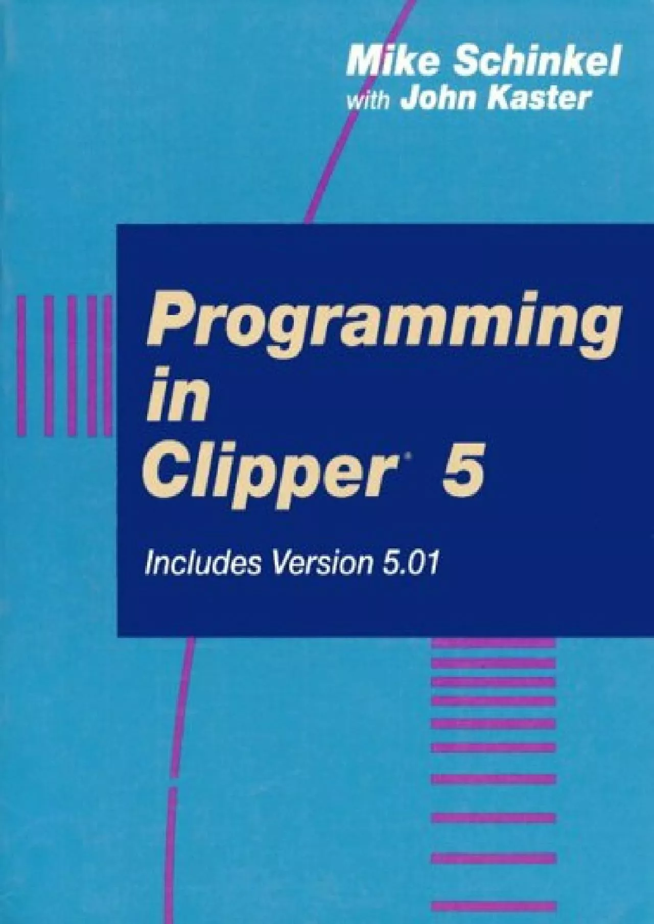 PDF-[FREE]-Programming in Clipper 5/Includes Version 5.01