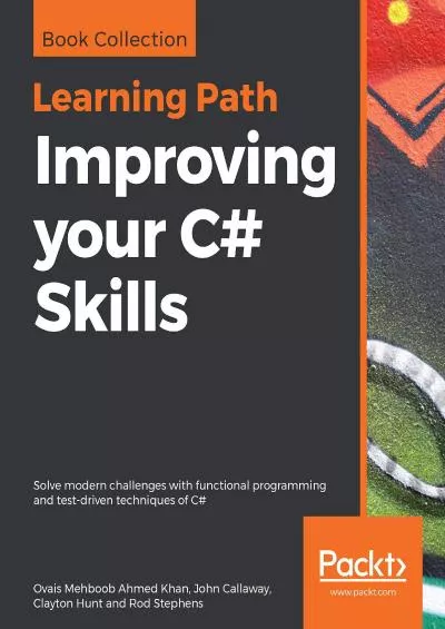 (EBOOK)-Improving your C Skills: Solve modern challenges with functional programming and