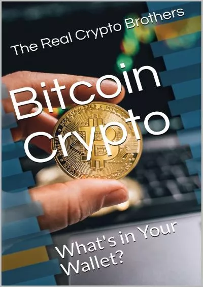 (READ)-Bitcoin Crypto : What\'s in Your Wallet?