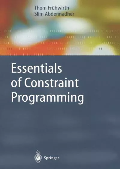 [READ]-Essentials of Constraint Programming