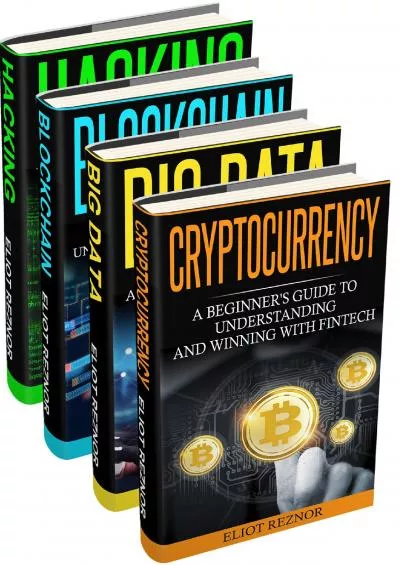 (BOOK)-Fintech: Hacking, Blockchain, Big Data, Cryptocurrency (Financial Technology, Smart