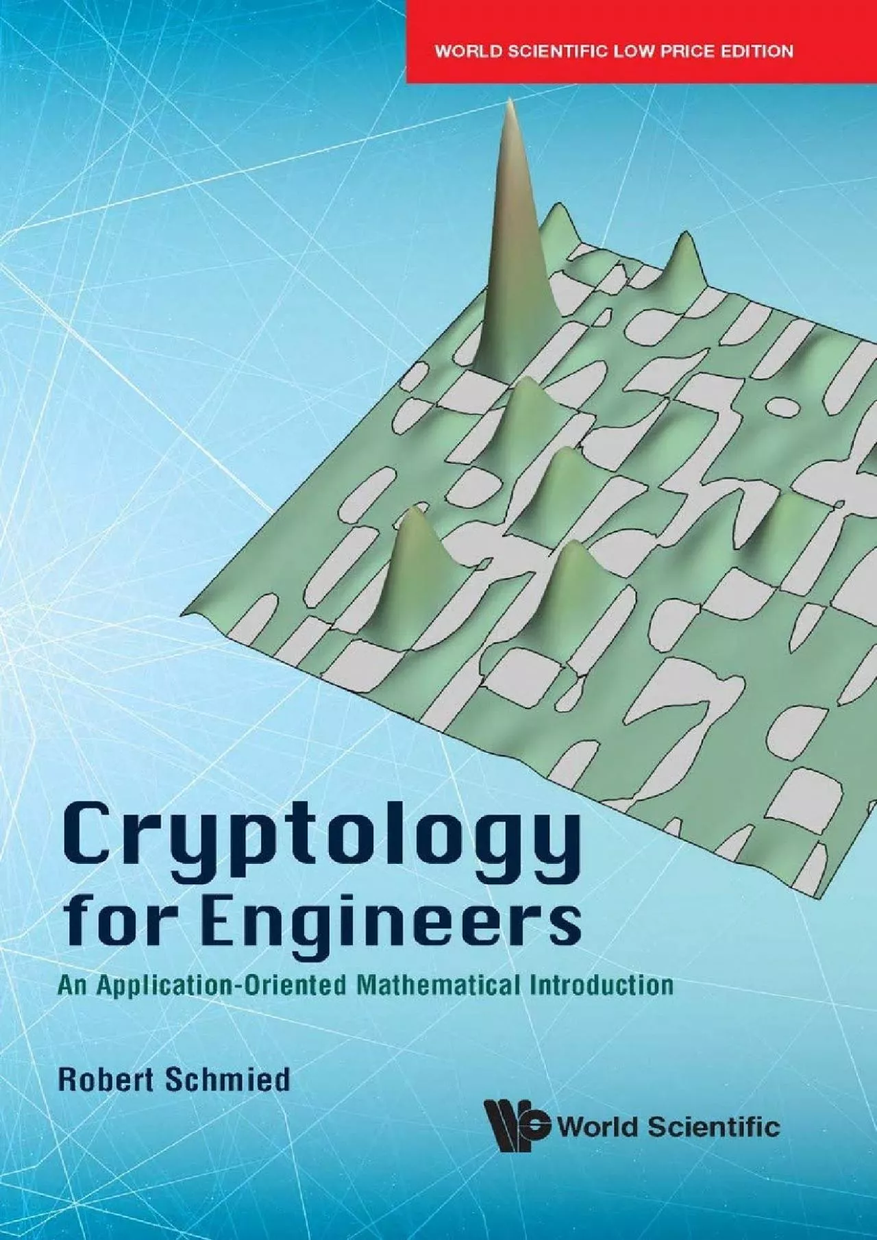 PDF-(BOOK)-Cryptology For Engineers: An Application-Oriented Mathematical Introduction