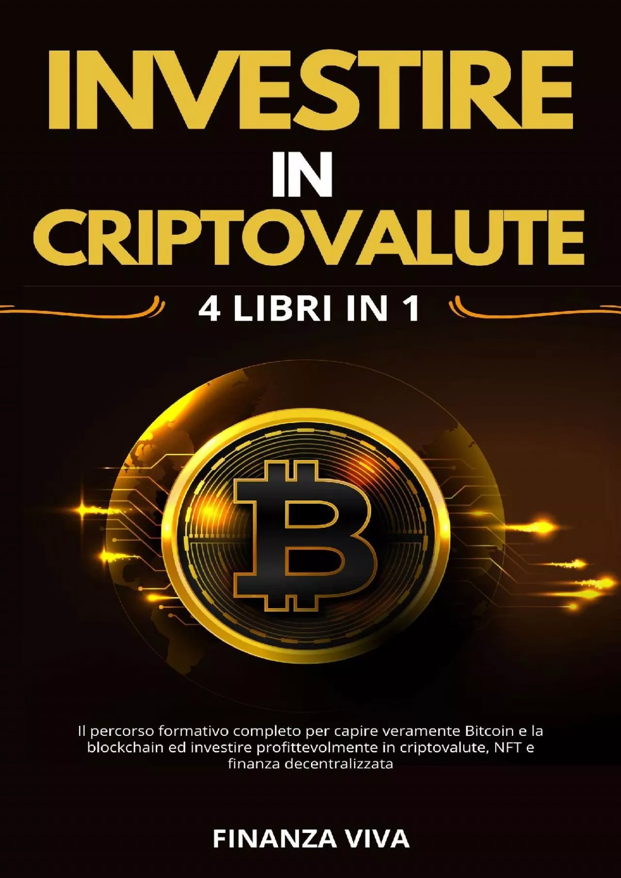 PDF-(BOOS)-Investire in Criptovalute – 4 Libri in 1: Il percorso formativo completo per