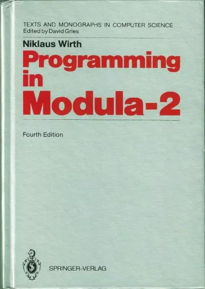 [DOWLOAD]-Programming in Modula-2 (Texts  Monographs in Computer Science)