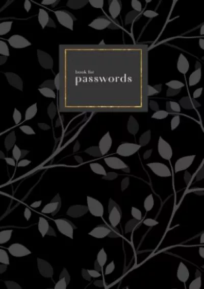 (EBOOK)-Book for Passwords: 4x6 Small Internet Address Notebook with A-Z Alphabetical