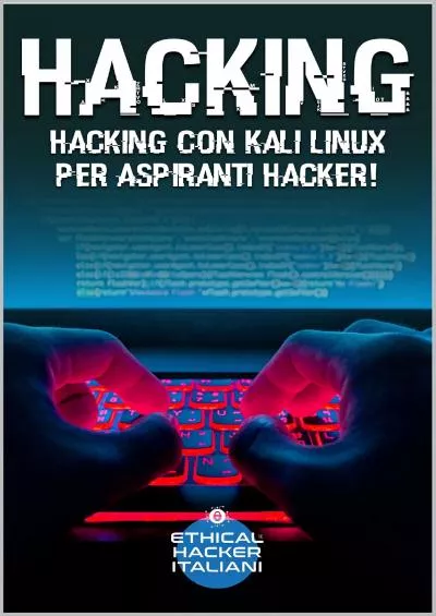 (READ)-Hacking: Hacking con Kali Linux per Aspiranti Hacker (Italian Edition)