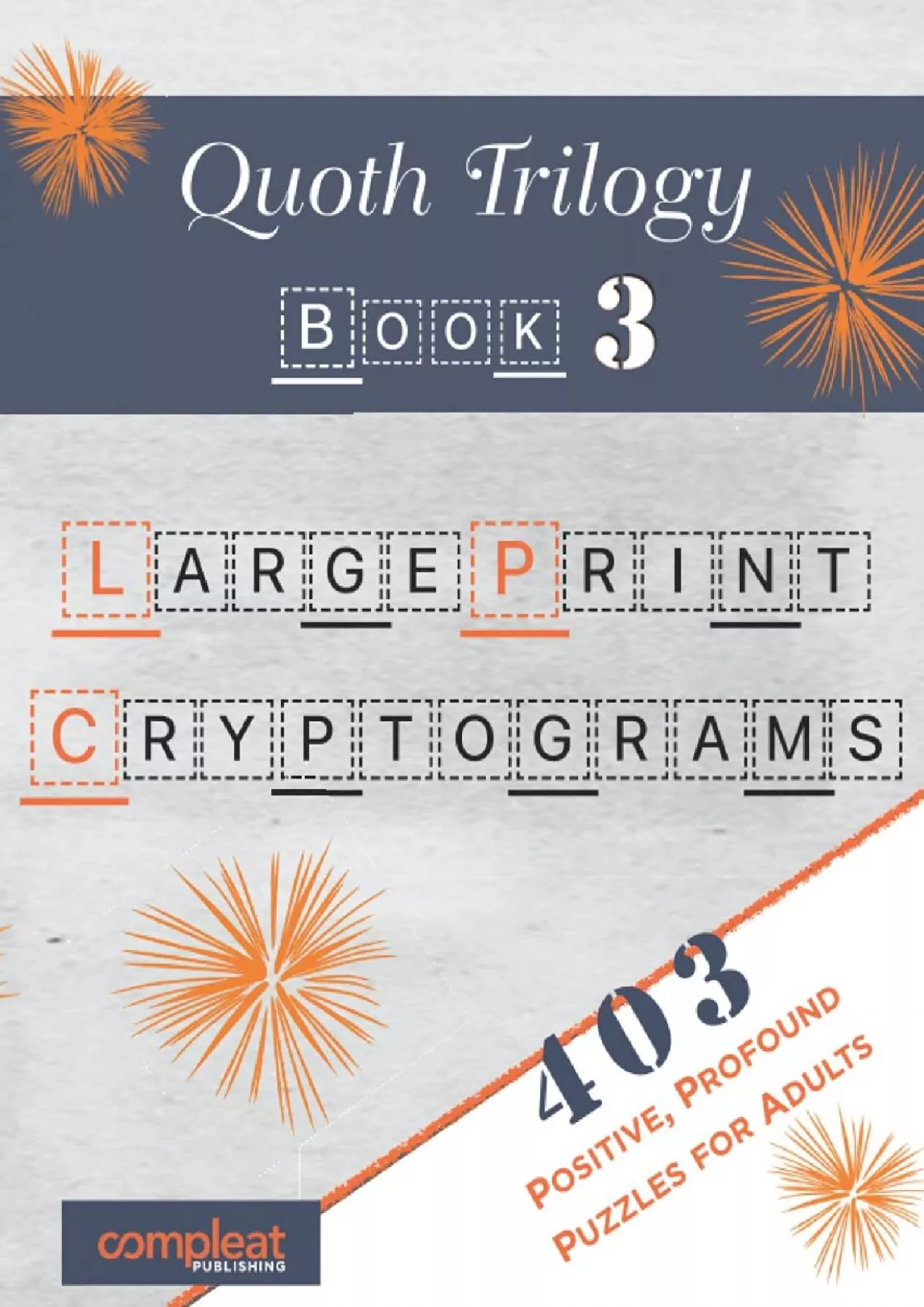 PDF-(BOOK)-Quoth Trilogy: Book 3: 403 Handpicked Cryptograms to Delight, Challenge Inspire