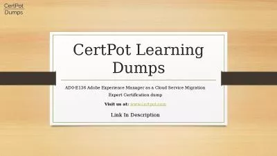 AD0-E136 Adobe Experience Manager as a Cloud Service Migration Expert Certification dump