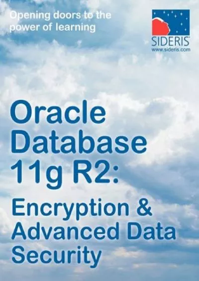 (BOOK)-Oracle Database 11g R2: Encryption  Advanced Data Security