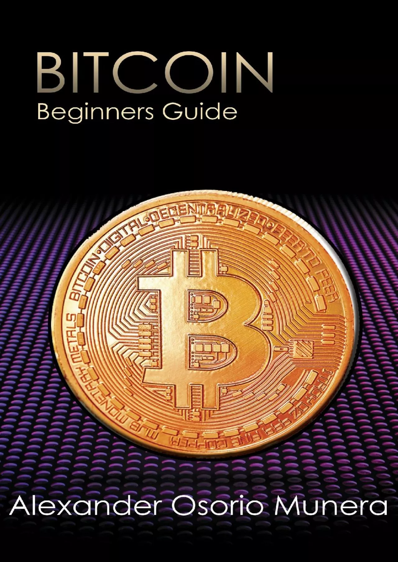 PDF-(BOOS)-BITCOIN: beginners guide