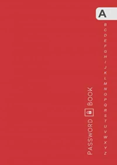(EBOOK)-Password Book: 4x6 Mini Internet Login Notebook Organizer with Alphabetical Tabs Printed | Minimal Design Red