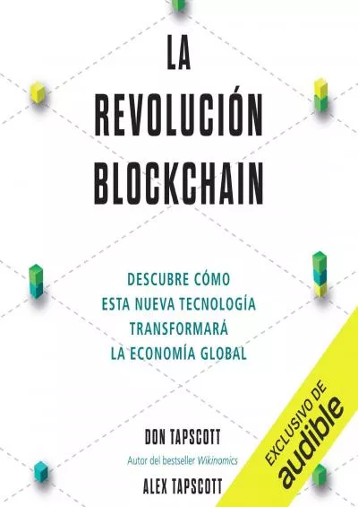 (DOWNLOAD)-La revolución blockchain [The Blockchain Revolution]
