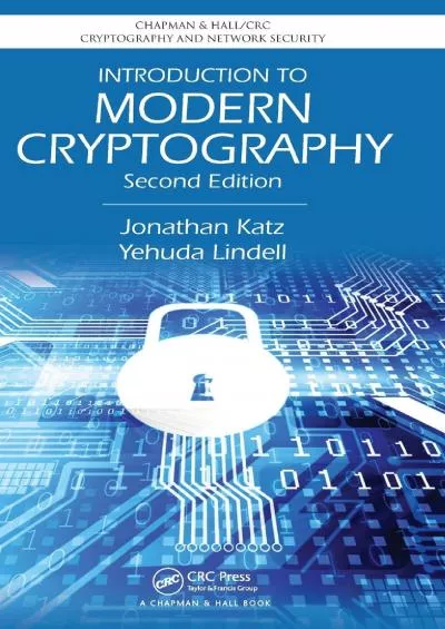 (EBOOK)-Introduction to Modern Cryptography (Chapman  Hall/CRC Cryptography and Network