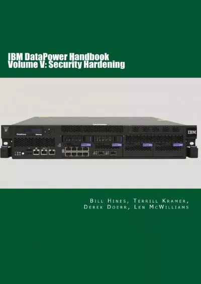 (BOOS)-IBM DataPower Handbook Volume V: DataPower Security Hardening