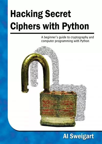 (READ)-Hacking Secret Ciphers with Python