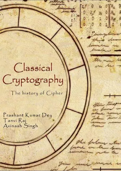 (READ)-Classical Cryptography: The History of Ciphers